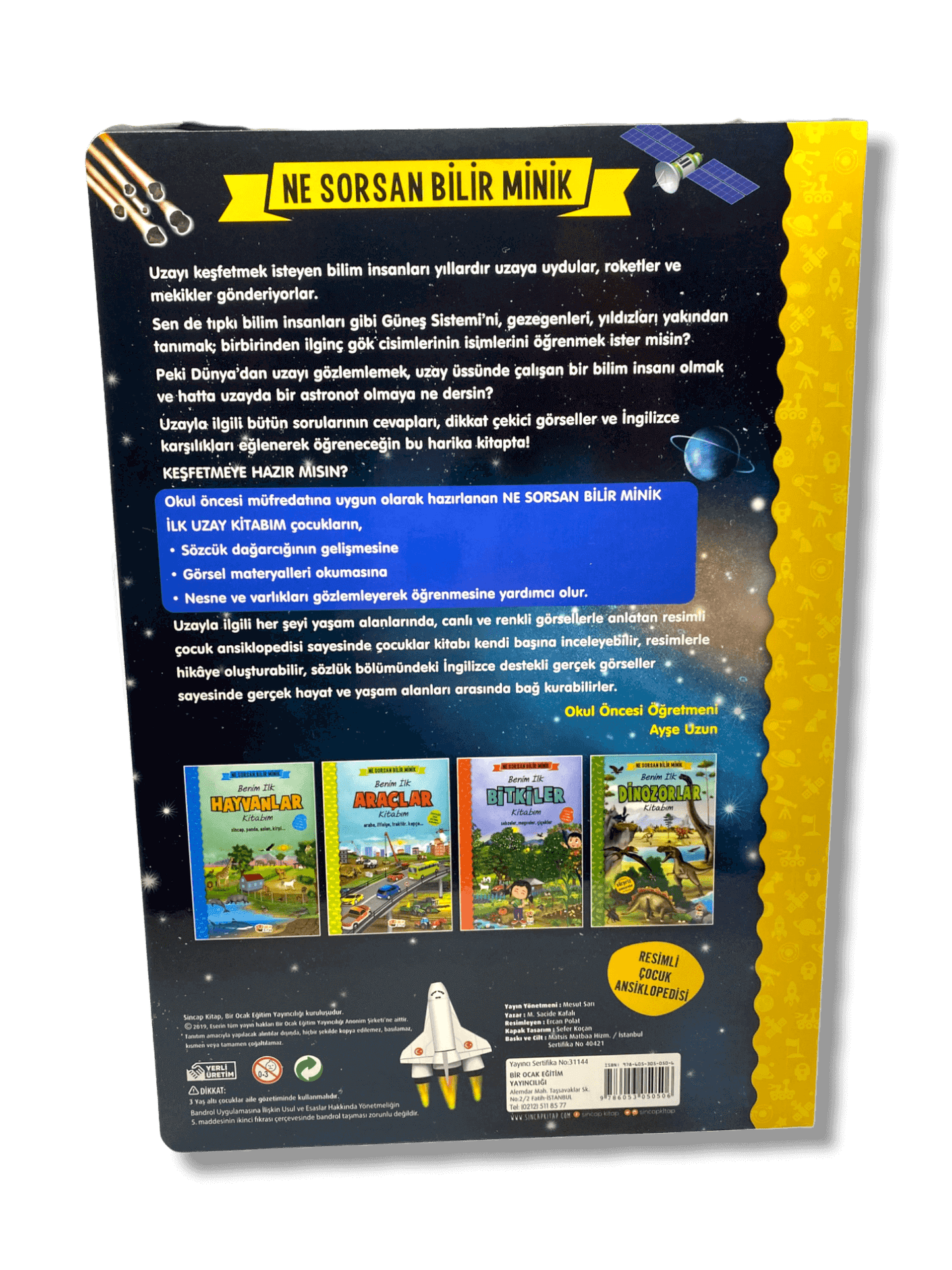 BENIM ILK UZAY KITABIM NE SORSAN BILIR MINIK - (Mein erstes Weltraumbuch)