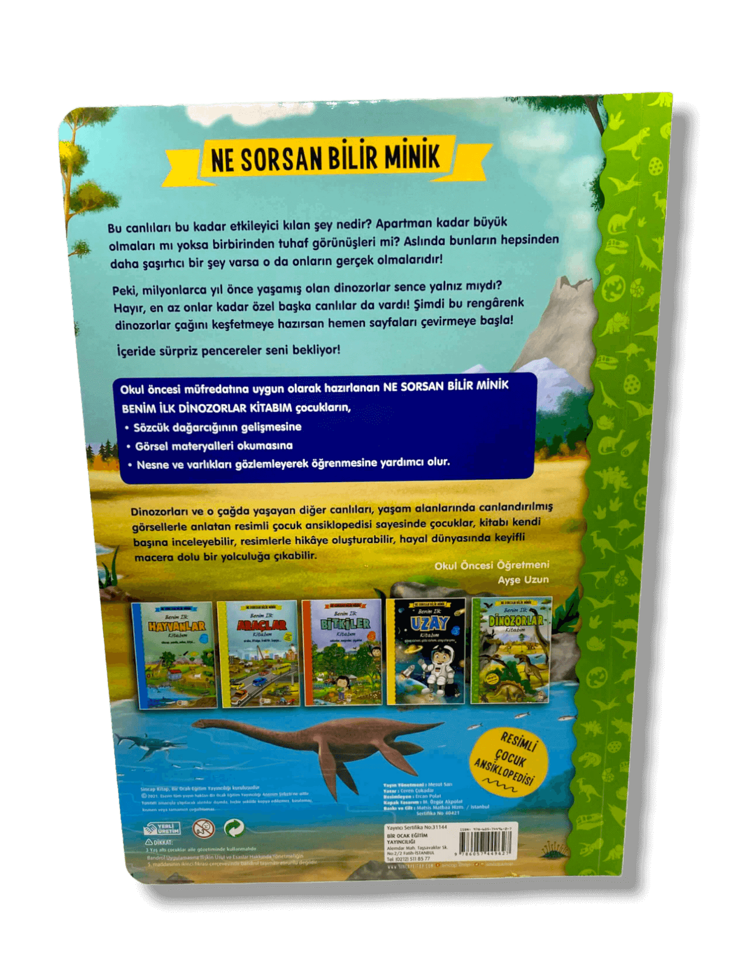 Ne Sorsan Bilir Minik-Benim İlk Dinozorlar Kitabım - (Mein erstes Dinosaurierbuch)