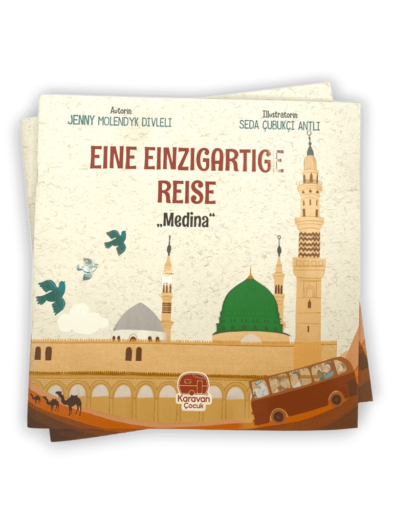 EINE EINZIGARTIGE REISE „MEDİNA“ Jenny Molendyk Divleli