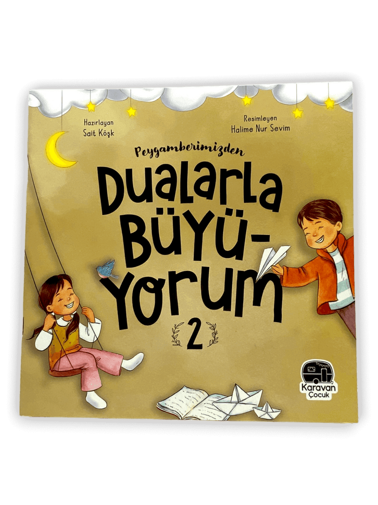 Peygamberimizden Dualarla Büyüyorum 2
