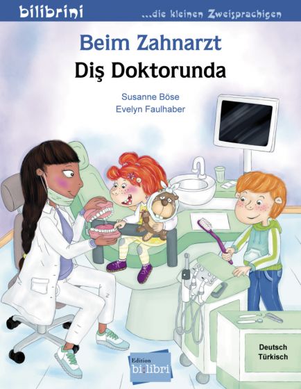 Beim Zahnarzt (Deutsch-Türkisch)