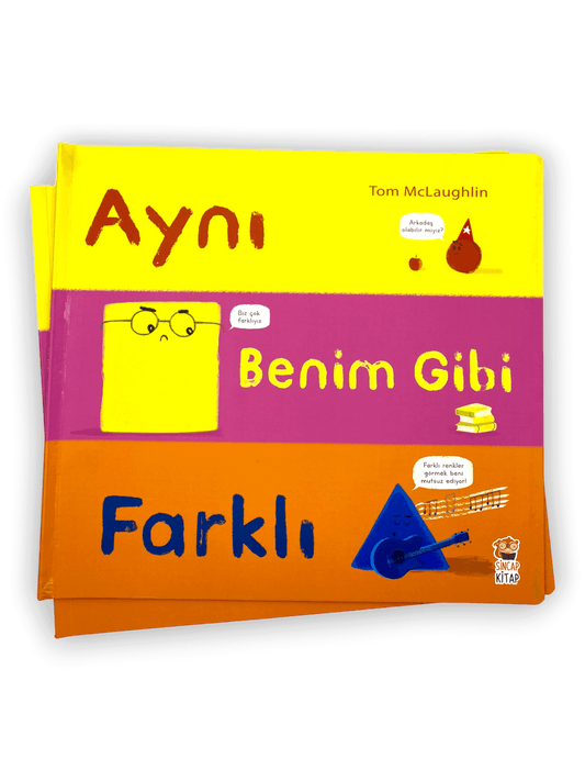 AYNI BENİM GİBİ FARKLI