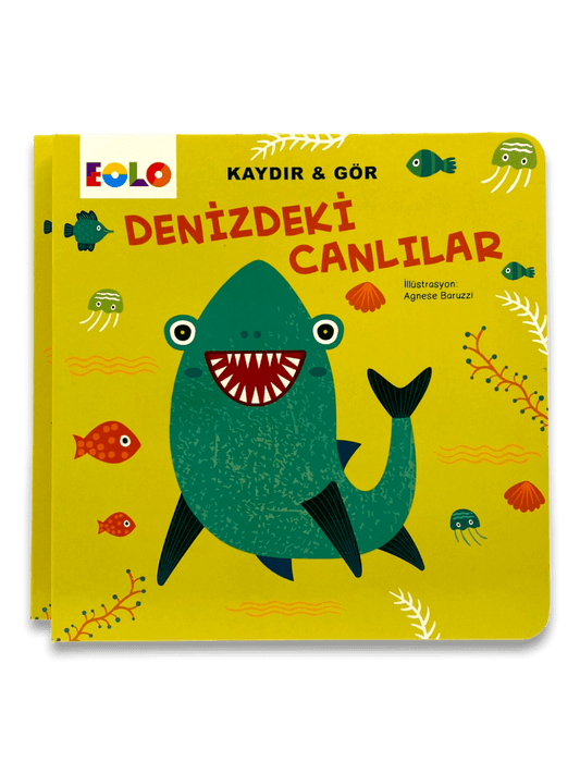 Kaydır & Gör Kitaplar – Denizdeki Canlılar - (Unterwasser Tiere)