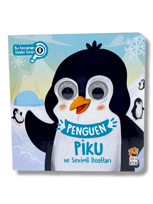 PENGUEN PIKU VE SEVIMLI DOSTLARI – Bu Kocaman Gözler Kimin? (Who do those big eyes belong to?)